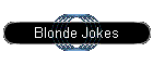 Blonde Jokes